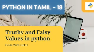 Truthy and Falsy Values Python Crash Course in Tamil pt-18