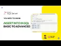SQL SERVER INSERT INTO Secrets You Need to Know BASIC to ADVANCED