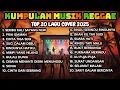 Lagu Top Hits Spotify Indonesia 2025 Full Album Reggae 🎧🔥 Kumpulan Musik Cover SKA REGGAE Terbaru 2025!