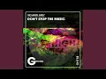 Download Lagu Don't Stop the Music (Original Mix)
