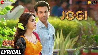jogi lyrical shaadi mein zaroor aana rajkummar rao kriti kharbanda arko ft aakanksha sharma