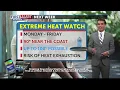 Cooler Saturday Extreme Heat Watch next week