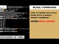How to insert multiple rows at the same time in MySQL Using Bulk Insert Tamil Code Screens