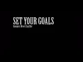 Set Your Goals - Goonies Never Say Die