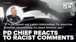 Eugene officer s racist remarks caught on camera prompt internal investigation fallout TIMELINE