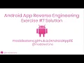 Android App Reverse Engineering - Exercise Solution