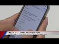 Tyler ISD launches new app in effort to make students feel more safe