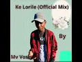 Download Lagu Ke Lorile (Official Mix)🔥🔥❤🎹
