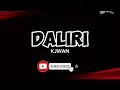 DALIRI - KJWAN (HD KARAOKE)