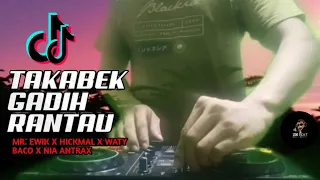 dj jungle dutch takabek gadih rantau