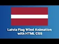 Latvia Flag Animation with HTML CSS HTML CSS Flag Animation raselcoder