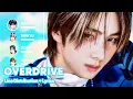 TWS - OVERDRIVE (Line Distribution + Lyrics Karaoke) PATREON REQUESTED