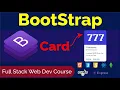 Bootstrap Tutorial for beginners Card In BootStrap MERN Stack Course