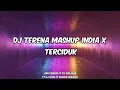 DJ TERENA MASHUP X TERCIDUK VIRAL TIKTOK