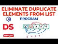 Program to Eliminate Duplicate Elements from List Array Data Structure Download Code