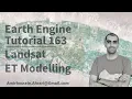 Google Earth Engine Tutorial-163 Landsat Evapotranspiration Modelling using Python API Xee