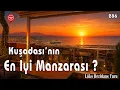 Manzara Efsane Full Deniz Manzarali Luks Rezidans Dairesi Kusadasi Satilik Ev Turu
