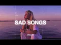 Download Lagu Best Slowed Songs Playlist ♫ Slow Version of Popular Songs ~ Songs to Listen to When You're Sad