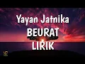 Download Lagu Yayan Jantika-BEURAT (LIRIK)