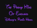 The Phoney King Of England - Disney's Robin Hood Lyrics