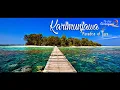 Download Lagu KARIMUNJAWA ISLAND ( Official Video )