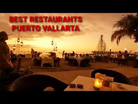 Download MP3 Where to eat in Puerto Vallarta! Best Restaurants, Cafes \u0026 Patios! Delicious Food Extravaganza!!!