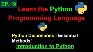 Python Dictionary Methods Learn Python Programming Ep 19