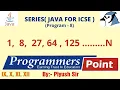 Series Program in Java Program 8 JAVA FOR ICSE By Piyush Sir