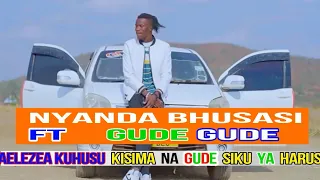 nyanda bhusasi ft gude gude song bhakima 2023 by budene computer
