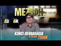 Download Lagu MEZBAH SYUKUR KAMIS 3 JULI 2025 - PK. 05.00 \