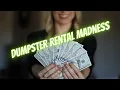 Killing IT - Dumpster Rental Business