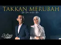 Download Lagu Sufian Suhaimi \u0026 Amira Othman - Takkan Merubah OST MOTIF (Official Music Video with Lyric)