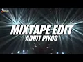Download Lagu MIXTAPE BONGKAR ADHIT PIYOO EDIT 2025