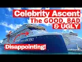 Celebrity Ascent Cruise Ship 2026 Our Honest Full Review The Good Bad Ugly