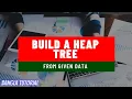 Build a heap tree bangla tutorial Heap Data Structure in bangla Heap Operations Max Min Heap