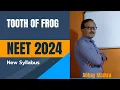 Dentition and structure of tooth of Frog for NEET