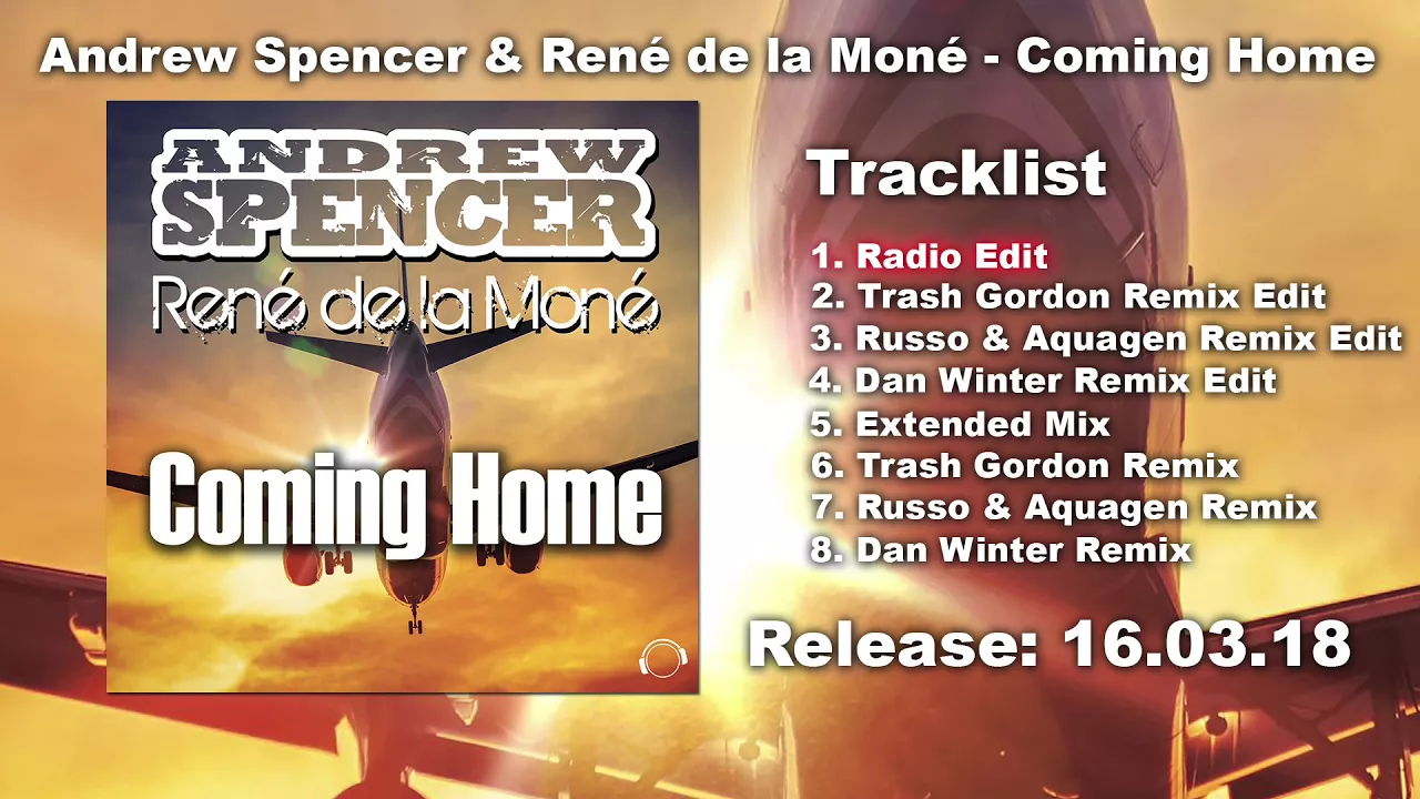 Andrew Spencer & René de la Moné - Coming Home (Radio Edit)