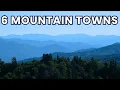 Top 6 Mountain Towns in Georgia You Need to See This
