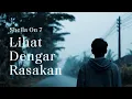 Lagu Sheila On 7 – Lihat Dengar Rasakan | Cinematic Cover