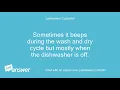 My GE Triton Dishwasher beeps randomly Dishwasher is working