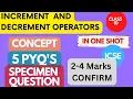 Increment and decrement operators in java previous year questions class 10 icse Learn Easily