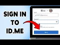 How To Sign In To ID me 2025 ID me Account Online Sign Guide