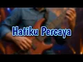 Lagu Hatiku Percaya - True Worshippers | Bass Cover [My Interpretation]