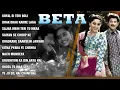 Beta Full Songs | Anil Kapoor, Madhuri Dixit | Jukebox