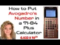 How To Put Avogadro s Number in a TI-84 Plus Calculator 6 022X10 23 in a Calculator
