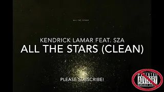 kendrick lamar sza all the stars clean