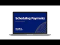 Bill Pay Scheduling Payments