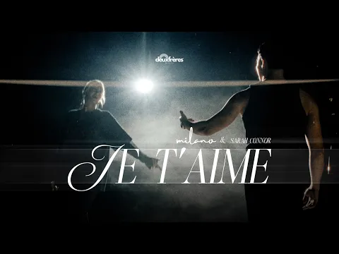 Video Thumbnail: Milano x Sarah Connor - Je t‘aime [Official Video]
