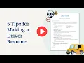 5 Tips for Making a Driver Resume