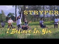 Lagu Stryper - I Believe In You (cover by @supernovah)